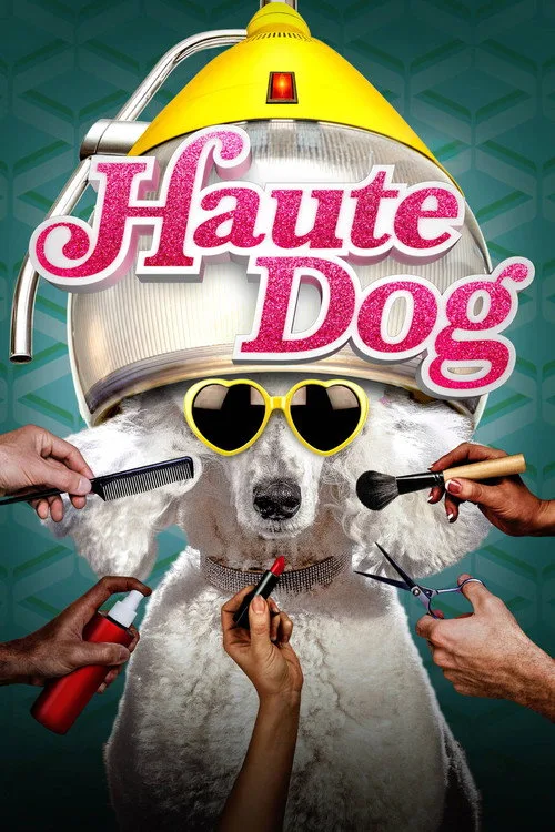 Watch Haute Dog (2020) online free - poster