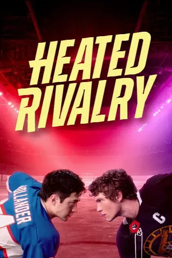Heated Rivalry (2025) poster
