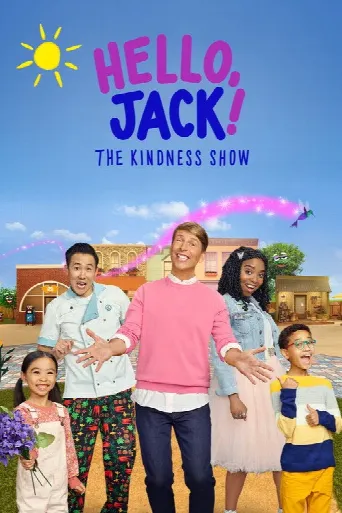 Hello, Jack! The Kindness Show (2021) poster