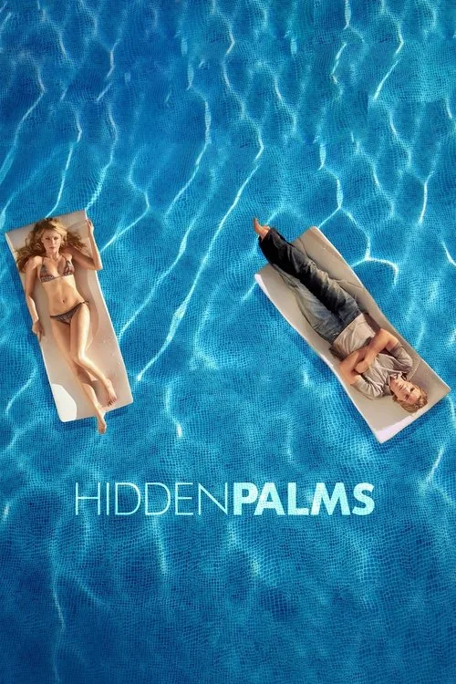 Hidden Palms (2007) poster
