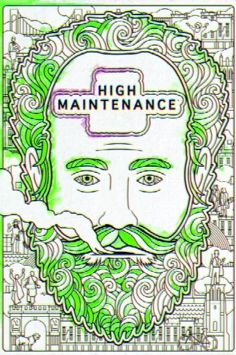 High Maintenance (2016) poster