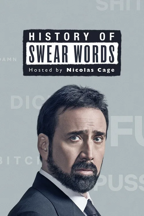 Watch History of Swear Words (2021) online free - poster