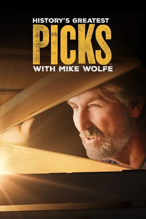 History's Greatest Picks with Mike Wolfe (2026) poster