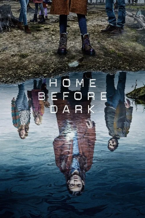 Home Before Dark (2020) poster