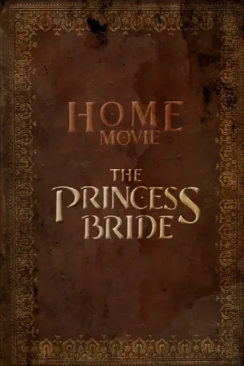Home Movie: The Princess Bride (2020) poster