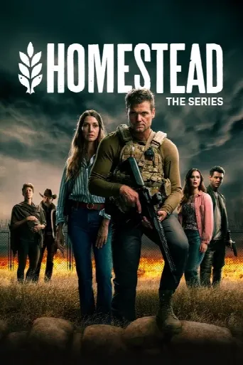 Homestead: The Series (2024) poster