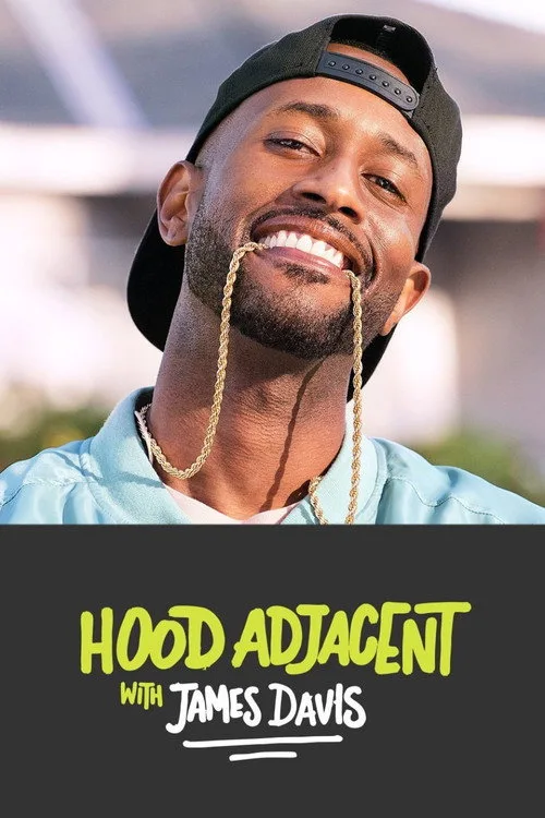 Watch Hood Adjacent with James Davis (2017) online free - poster
