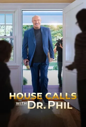 House Calls with Dr Phil (2021) poster