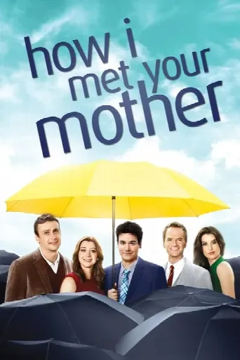 How I Met Your Mother (2005) poster