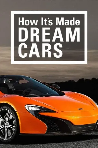 How It's Made: Dream Cars (2013) poster