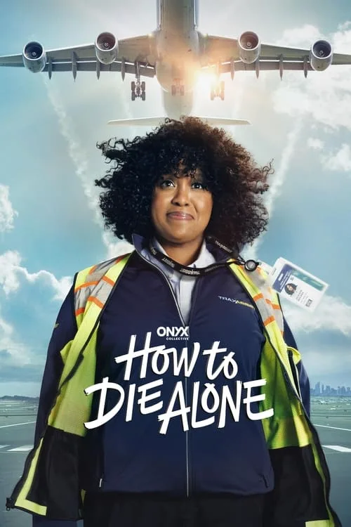 How to Die Alone (2024) poster