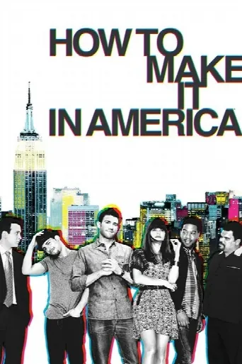 How to Make It in America (2010) poster