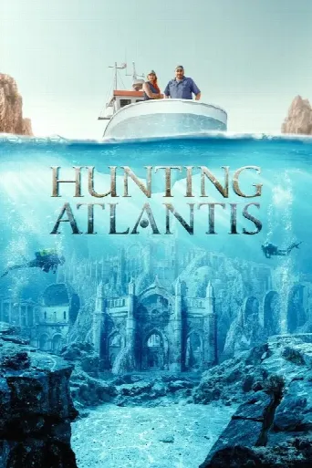 Hunting Atlantis (2021) poster