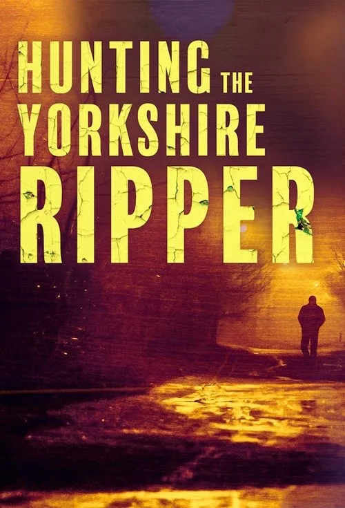 Hunting The Yorkshire Ripper (2025) poster