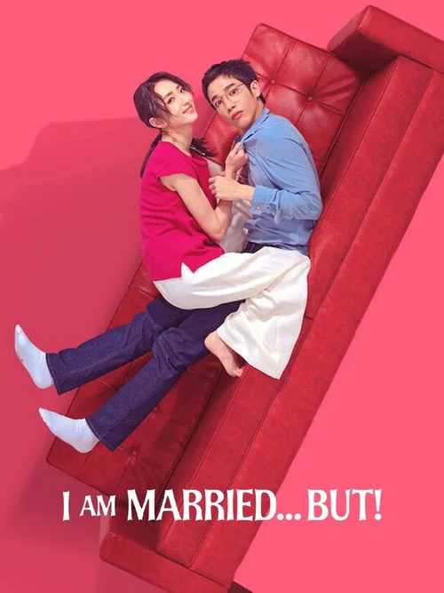 I Am Married...But! (2025) poster