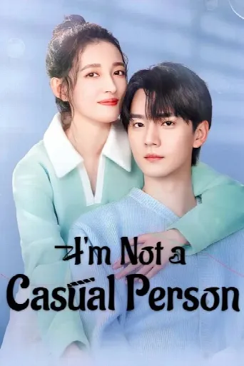 I’m Not a Casual Person (2025) poster