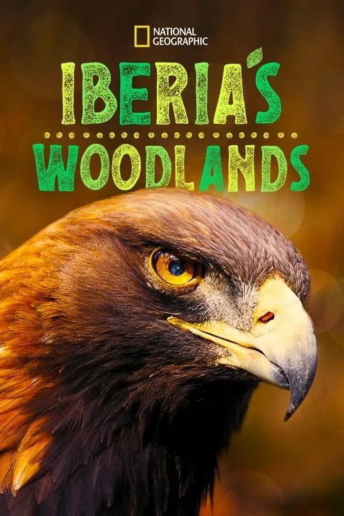 Iberia's Woodlands: Life on the Edge (2021) poster