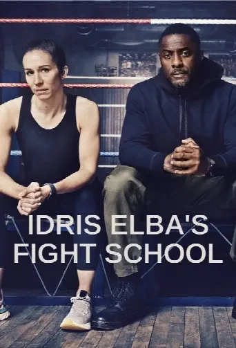 Idris Elba's Fight School (2022) poster