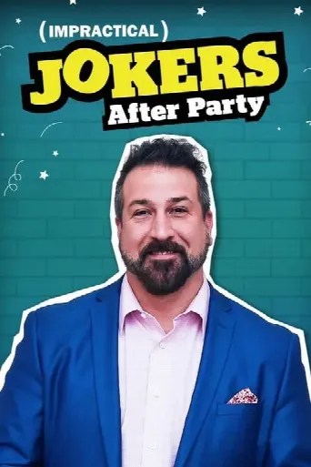 Impractical Jokers: After Party (2017) poster