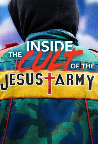 Inside the Cult of the Jesus Army (2025) poster