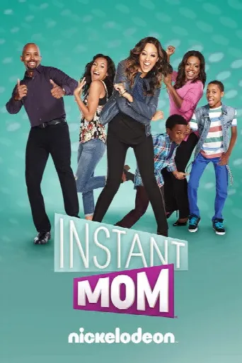 Instant Mom (2013) poster