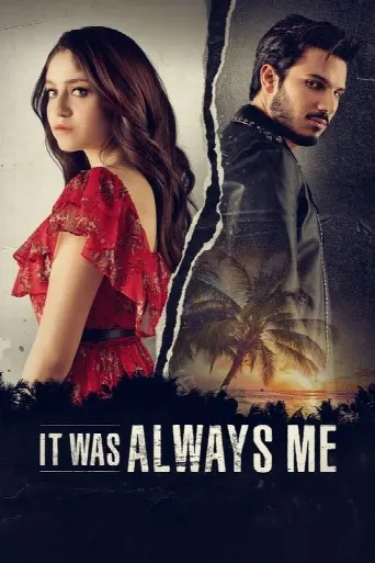 It Was Always Me (2022) poster