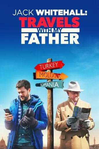 Jack Whitehall: Travels with My Father (2017) poster