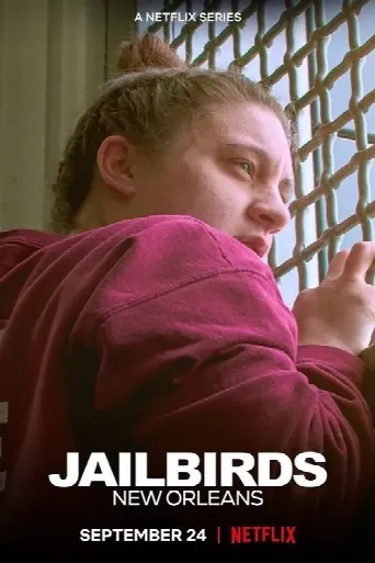 Jailbirds New Orleans (2021) poster