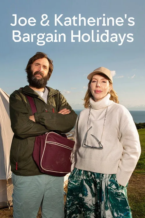 Watch Joe & Katherine's Bargain Holidays (2024) online free - poster