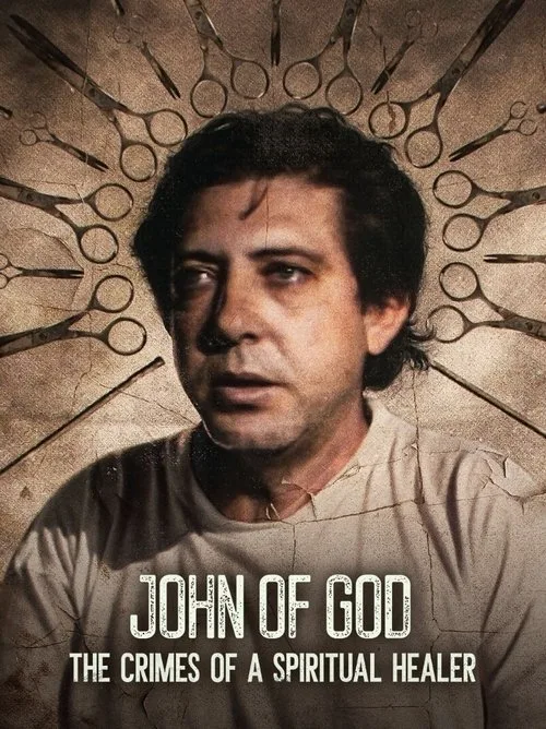 Watch John of God: The Crimes of a Spiritual Healer (2021) online free - poster