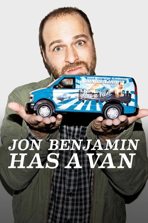 Jon Benjamin Has a Van (2011) poster