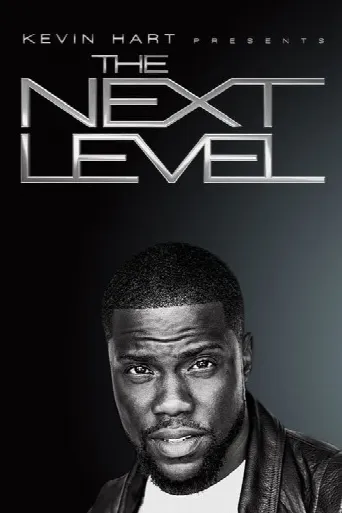Kevin Hart Presents: The Next Level (2017) poster