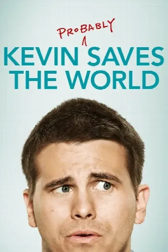 Kevin (Probably) Saves the World (2017) poster