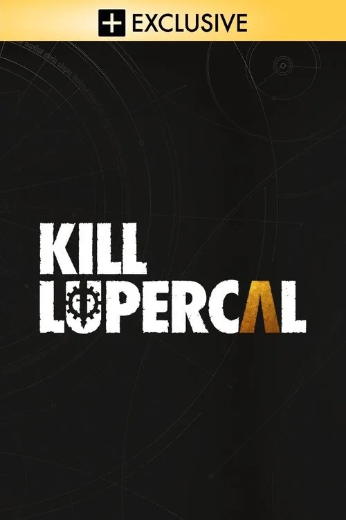 Kill Lupercal (2025) poster