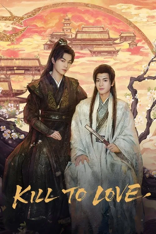 Kill to Love (2025) poster