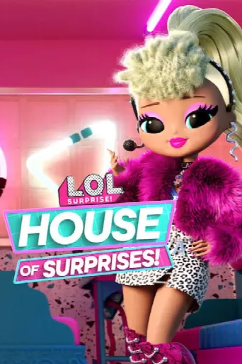 L.O.L. Surprise! House of Surprises (2021) poster