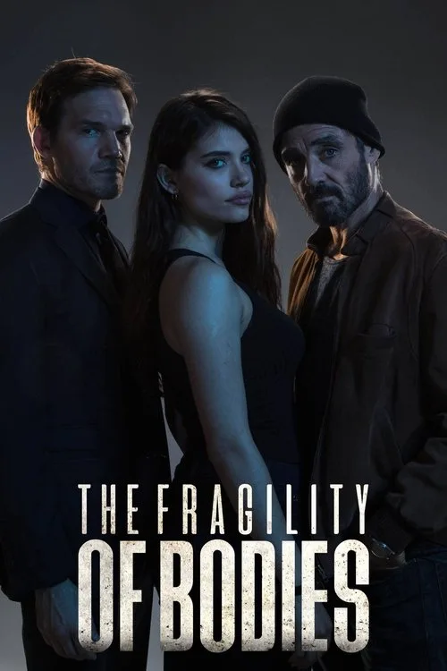 Watch La fragilidad de los cuerpos (2017) online free - poster