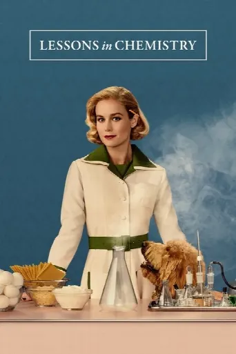 Lessons in Chemistry (2023) poster
