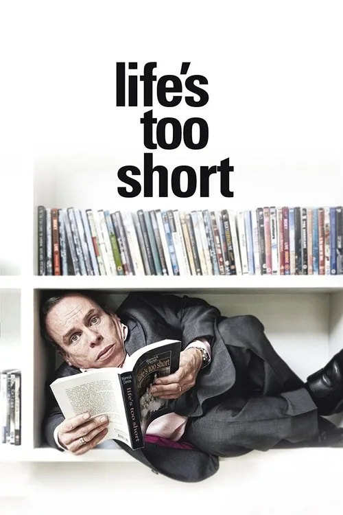 Life's Too Short (2011) poster