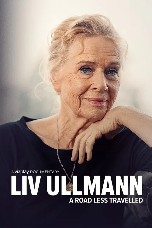 Liv Ullmann: A Road Less Travelled (2023) poster