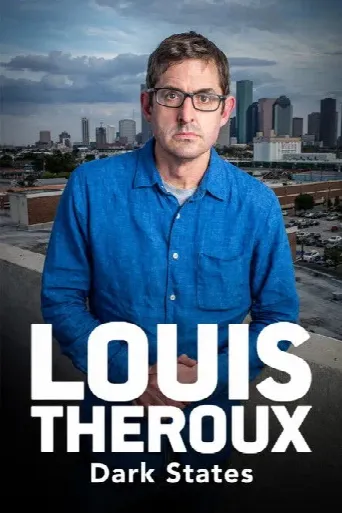 Louis Theroux: Dark States (2017) poster