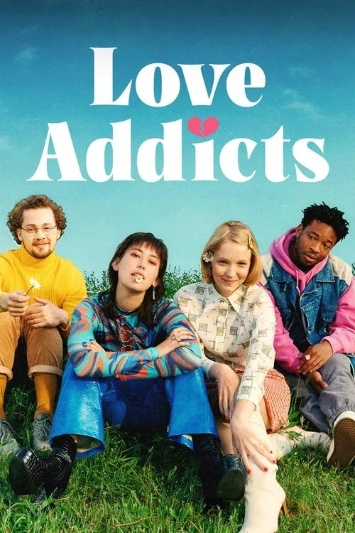 Watch Love Addicts (2022) online free - poster