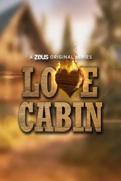 Watch Love Cabin (2025) online free - poster