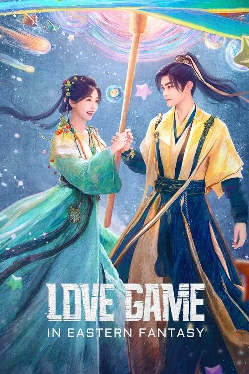 Love Game in Eastern Fantasy (2024) poster
