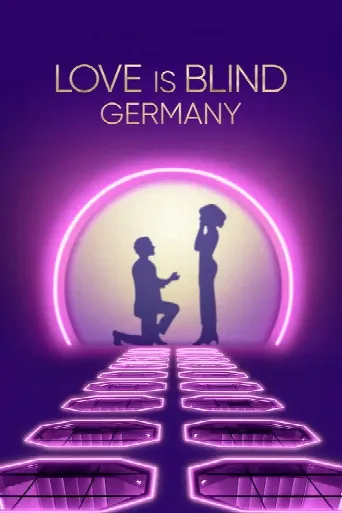 Love Is Blind: Germany (2025) poster