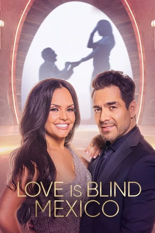 Love Is Blind: Mexico (2024) poster