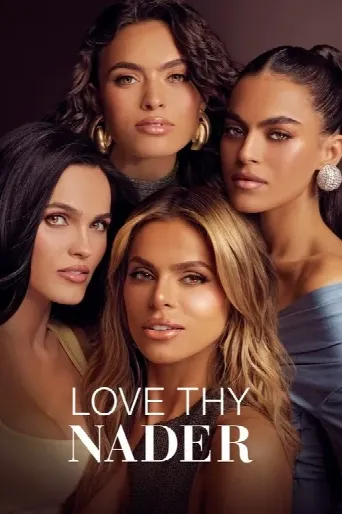 Love Thy Nader (2025) poster