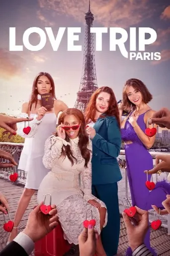 Love Trip: Paris (2023) poster