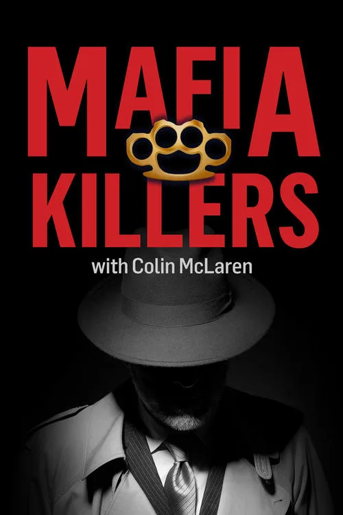 Mafia Killers With Colin McLaren (2018) poster
