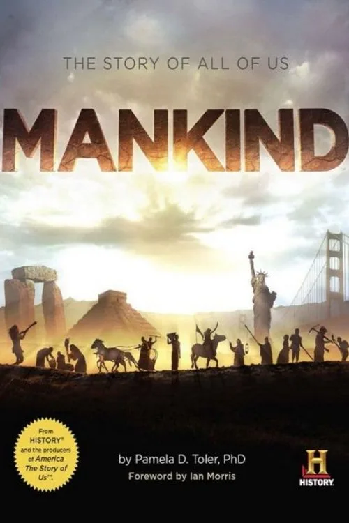 Mankind: The Story of All of Us (2012) poster
